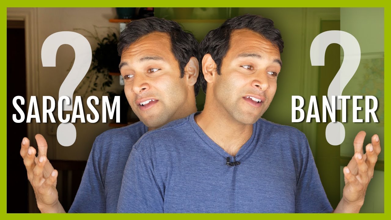 How to Deal With Sarcasm! 😏