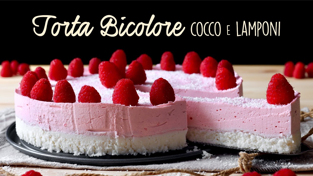 TORTA FREDDA BICOLORE COCCO E LAMPONI Ricetta Facile - Buon'Idea