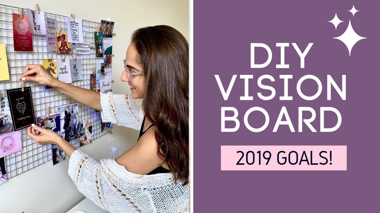 How to make a vision board and set goals for 2019!