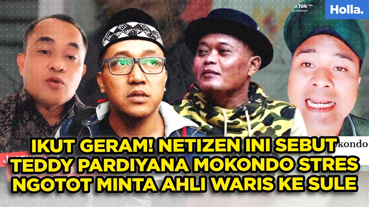 IKUT GERAM! NETIZEN INI SEBUT TEDDY PARDIYANA MOKONDO STRES NGOTOT MINTA AHLI WARIS KE SULE