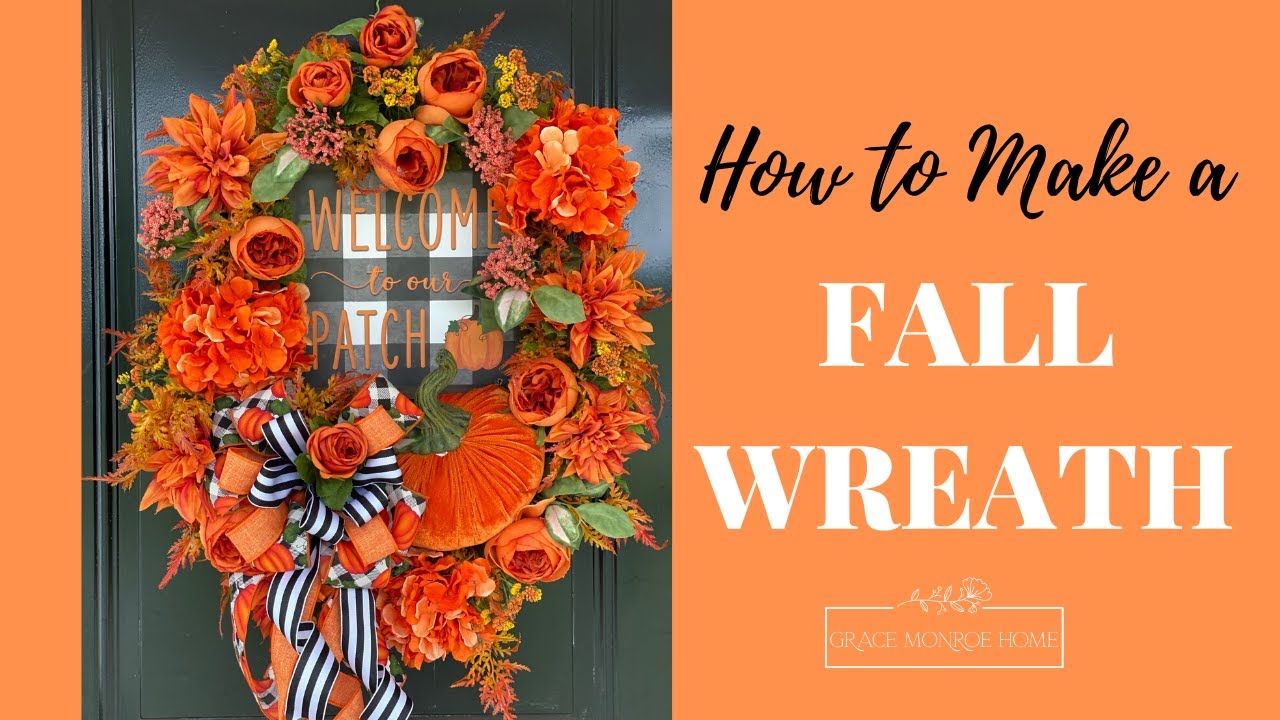 How to Make a Fall Wreath - Fall Farmhouse Wreath