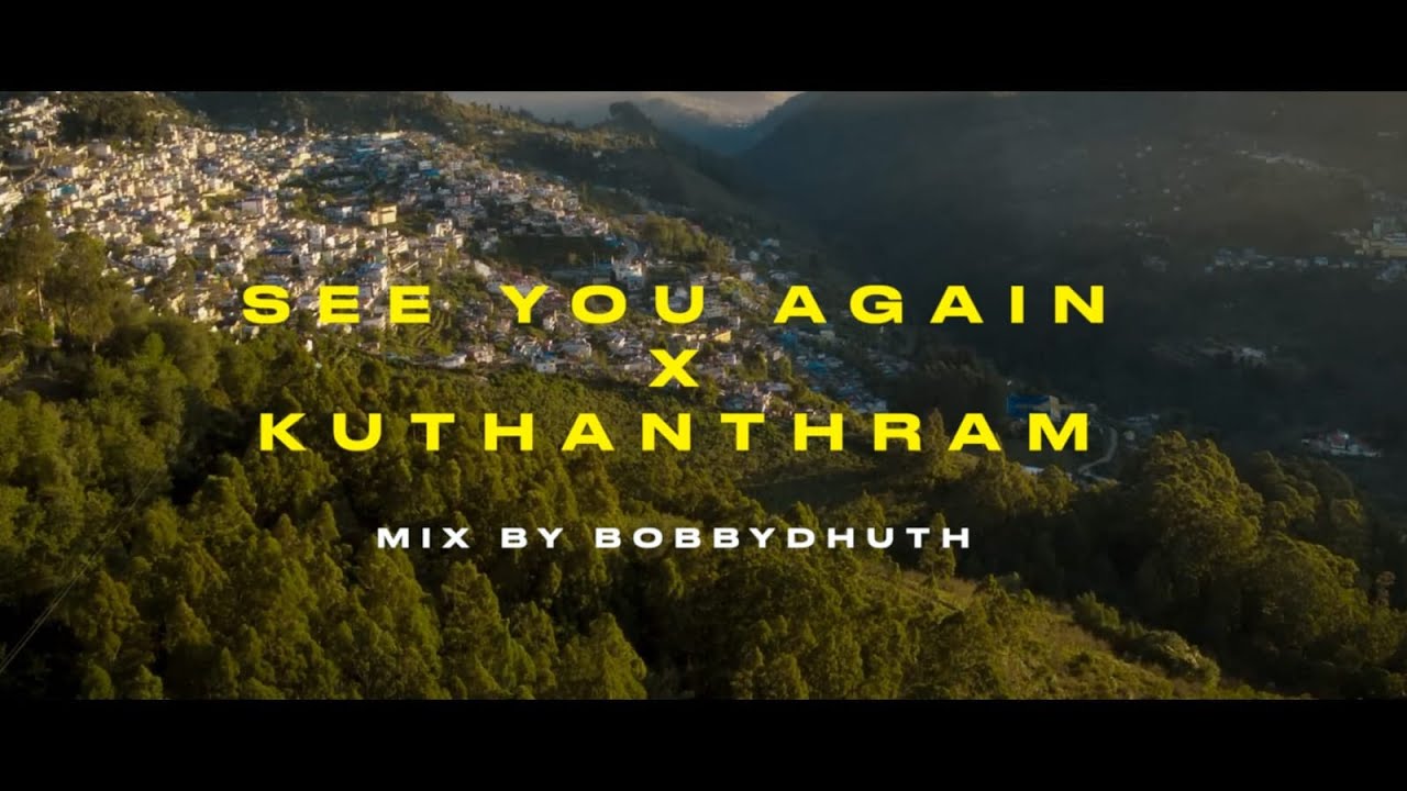See You Again x kuthanthram ( Full Version ) | Bobby Dhuth S