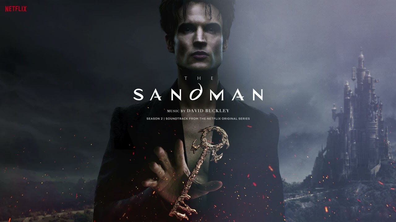 The Sandman: Season 2 Soundtrack | A Family Gathering - David Buckley | WaterTower