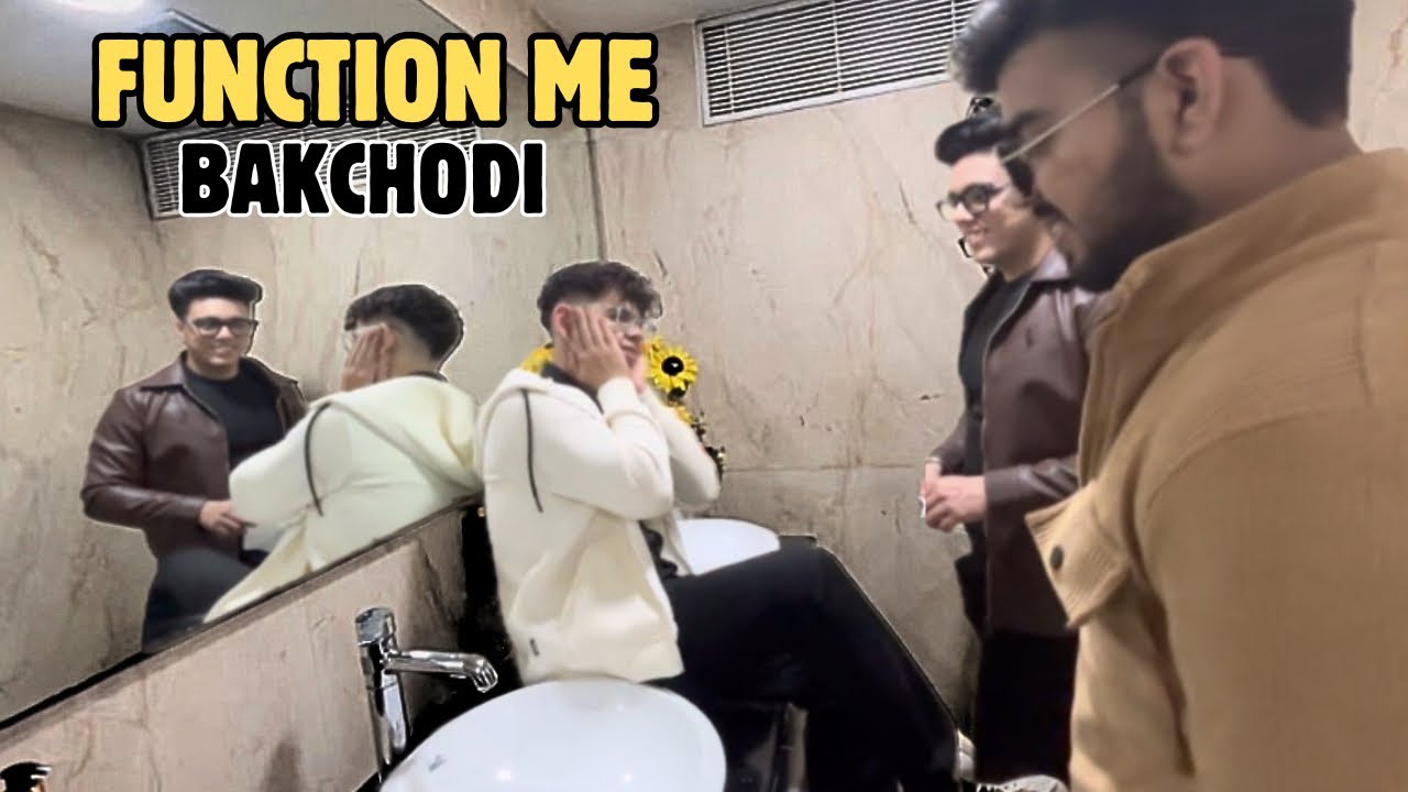 FUNCTION ME BAKCHODI 🤡 | Full Masti Vlog