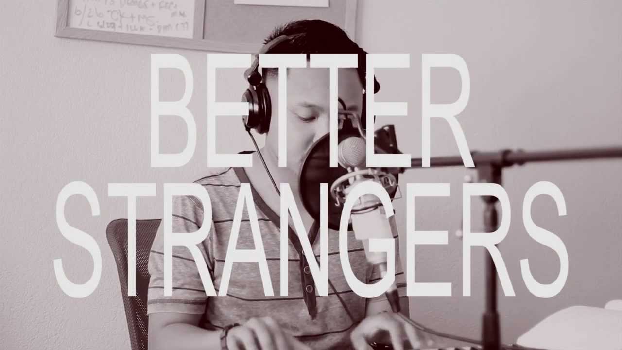 AM Kidd - Better Strangers