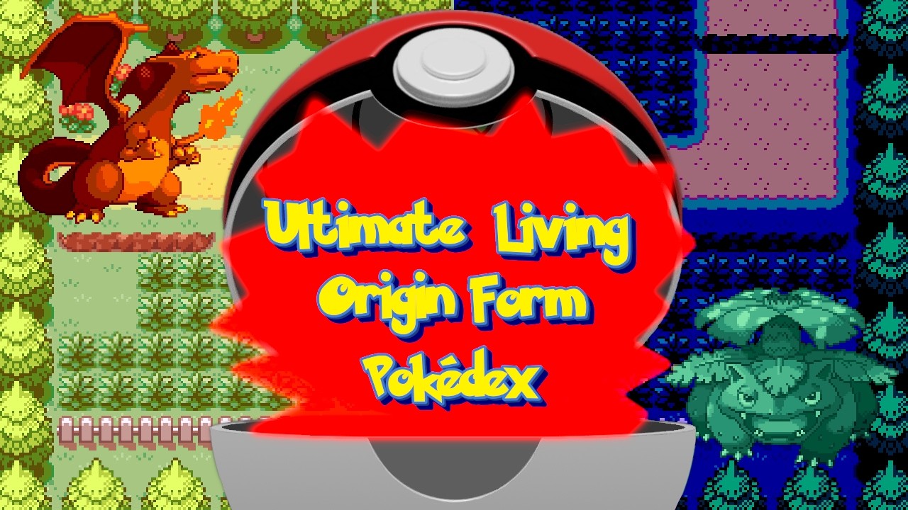 The Ultimate Living Origin Form Pokédex: Generation 3