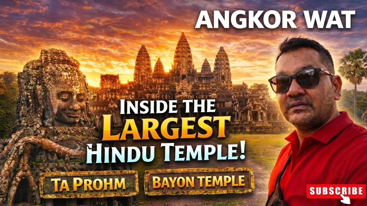 Angkor Wat | The World’s Largest Hindu Temple Dedicated to Lord Vishnu | Siem Reap | Cambodia