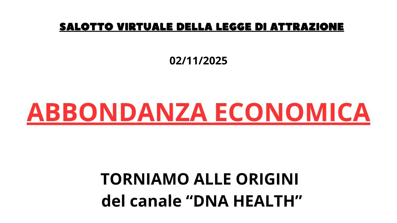 LEGGE DI ATTRAZIONE, ABBONDANZA ECONOMICA (facciamo un passo indietro)
