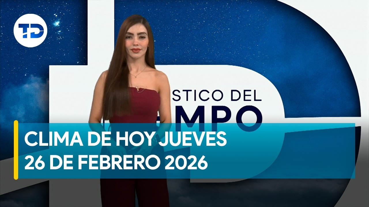 Pronóstico del tiempo para Costa Rica 26 de febrero de 2026, con Emily Quiñones
