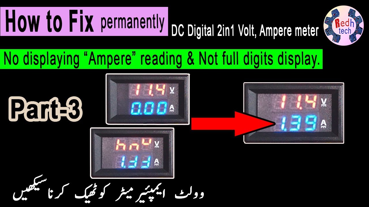 How to fix problem no display current ampere reading in dc digital 2in1 V,A meter p3 | Redh tech