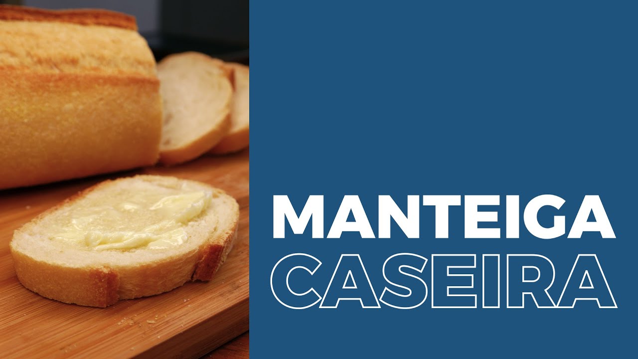 Aprenda a fazer uma MANTEIGA caseira maravilhosa! | DIY na Cozinha | EM PRATOS LIMPOS