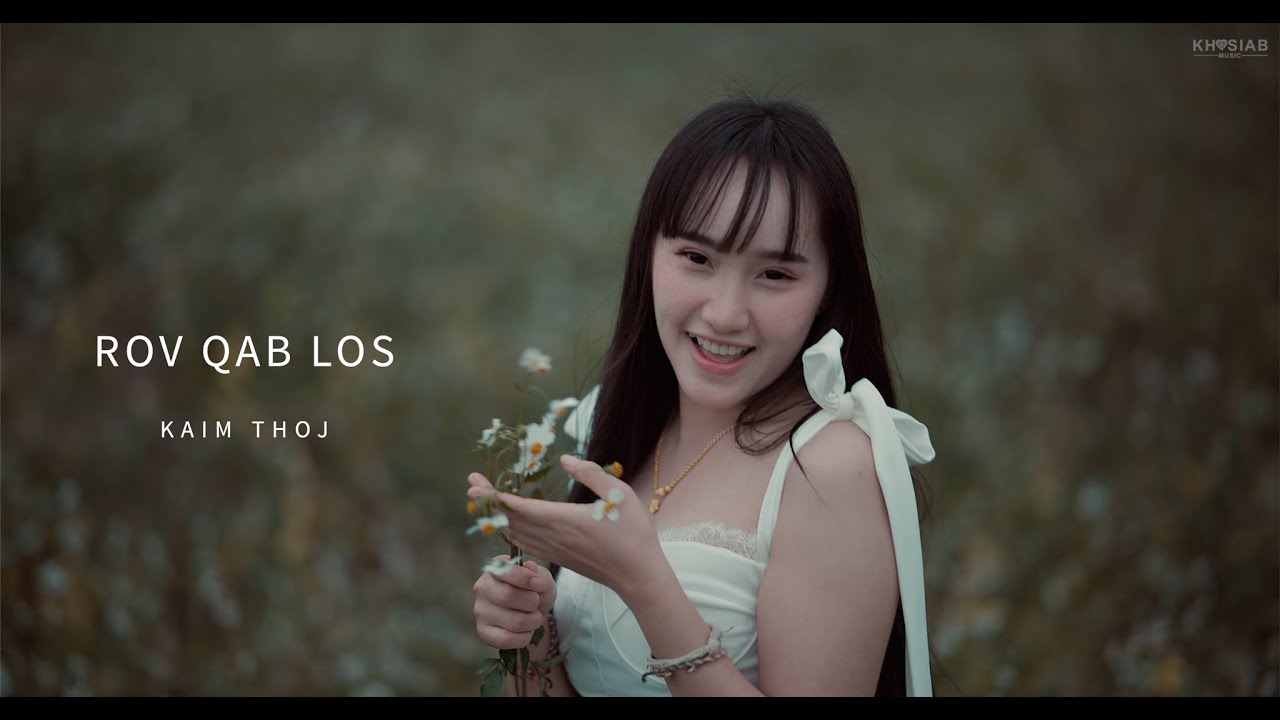 &laquo;Rov Qab Los&raquo; - Kaim Thoj (Официальный клип) Hmong New Song 2025