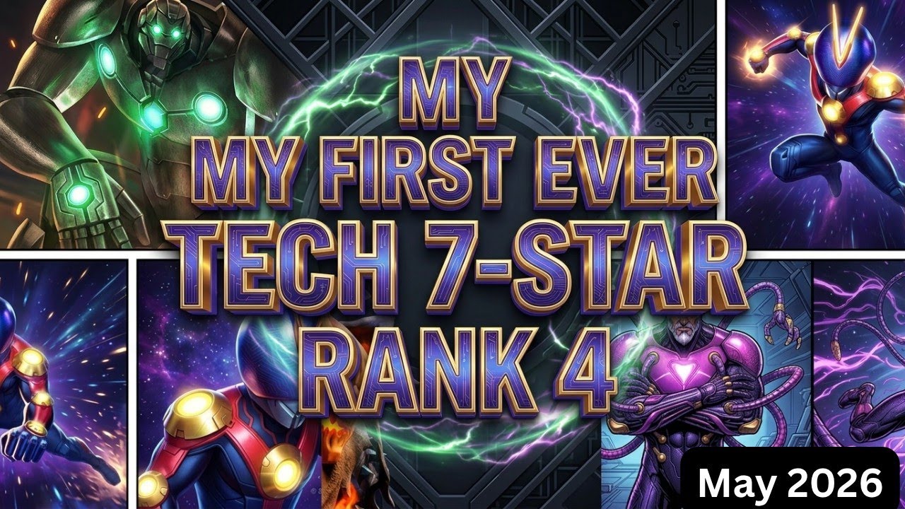 My First Ever 7 Star Rank 4 Tech Champion ||  Marvel Contest of Champions | Best Champions May 2026