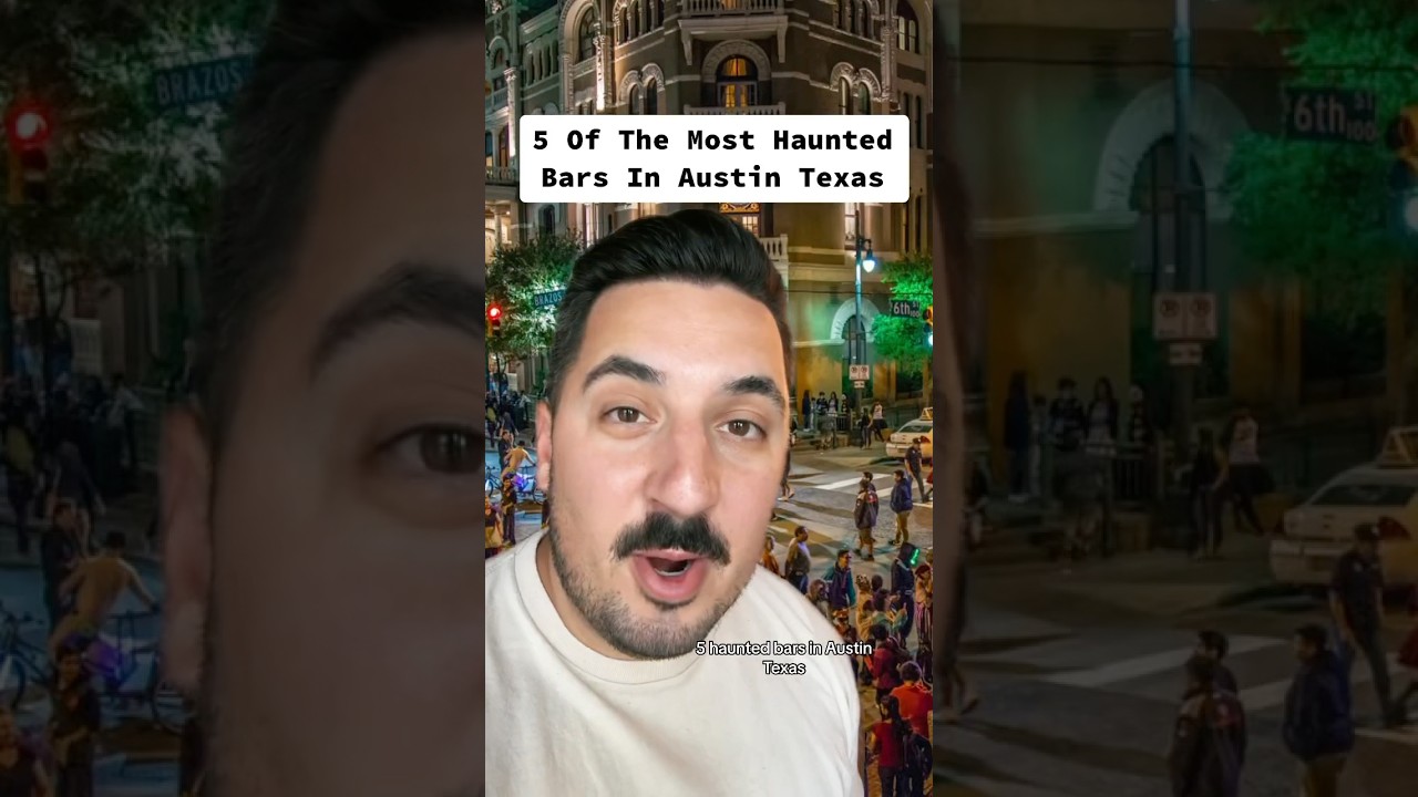 5 Haunted Bars In Austin Texas! #austin #atx #haunted