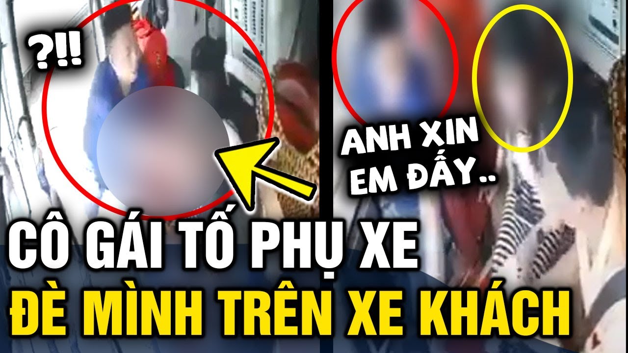 C&ocirc; g&aacute;i trẻ bị lơ xe 'Đ&Egrave;' tr&ecirc;n xe kh&aacute;ch quyết 'L&Agrave;M TỚI NƠI' | Tin 3 Ph&uacute;t
