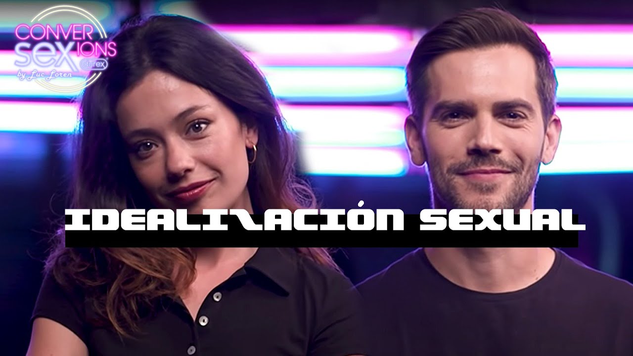 ¿ESTAMOS IDEALIZANDO DEMASIADO EL SEXO? | ANNA CASTILLO Y MARC CLOTET | #CONVERSEXIONS