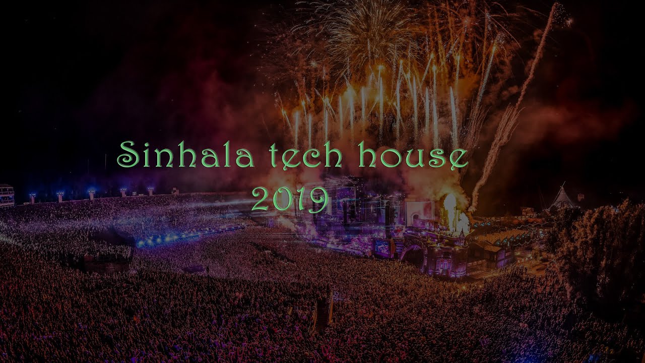 Tomorrowland after movie Sinhala tech house mix 2019