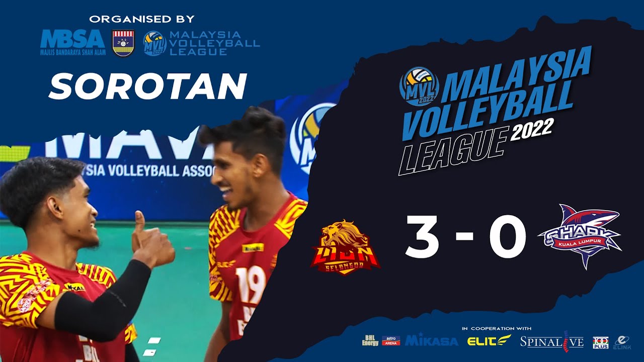 Selangor Lion 3 - 0 KL Shark | MVL 2022