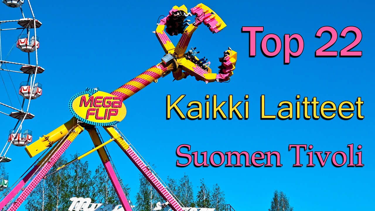 TOP 22 Suomen Tivoli