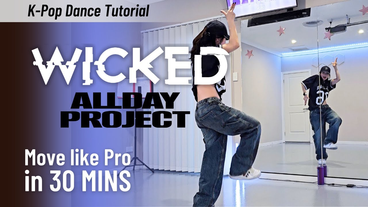 Learn 'WICKED' by Allday Project Chorus & Post-Chorus Choreo Step-by-Step Beginner friendly Tutorial