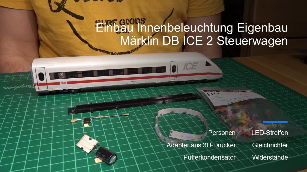Einbau Innenbeleuchtung Eigenbau Märklin DB ICE 2 Steuerwagen (Märklin 36712) 