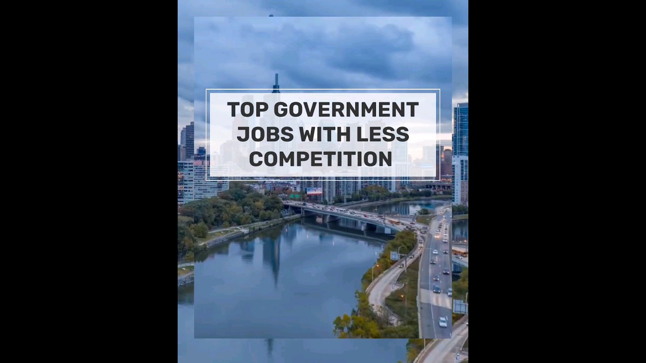top government jobs with less competition | acc