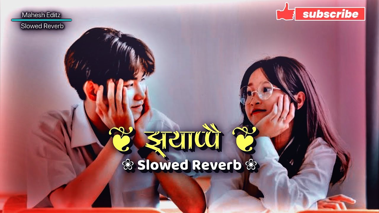 झ्याप्पै आयो बाहुन दाई जनै लाएर 💖🥰☘️ Perfectly (Slowed+Reverb) New Romantic Nepali  Songs 💗🥰