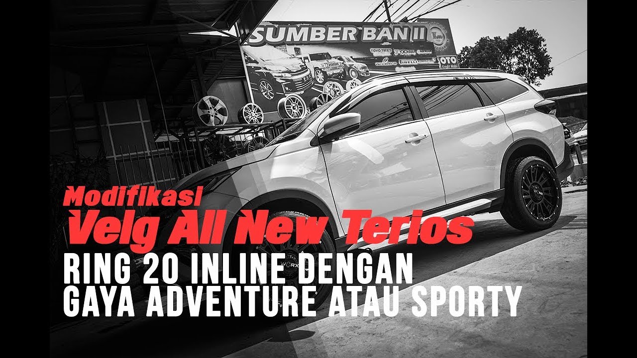 Modifikasi Velg All New Terios, Ring 20 Inline dengan Gaya Adventure atau Sporty