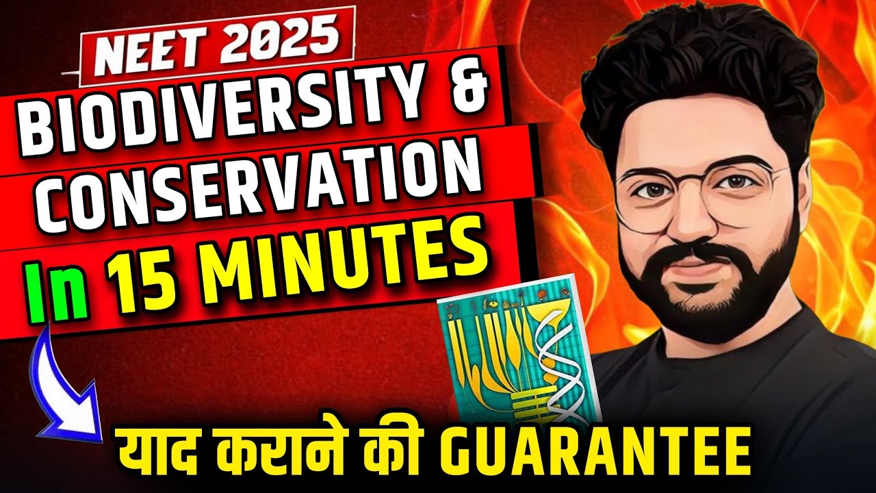 Superfast धांसू Revision🔥| Biodiversity & Conservation | Class 12 | Neet 2025