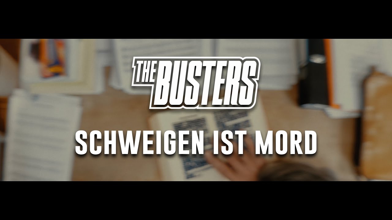 The Busters - »SCHWEIGEN IST MORD«