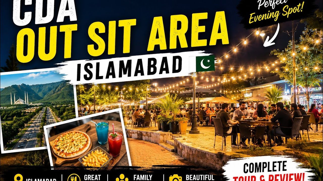 CDA Out Sit Area Islamabad | Beautiful Outdoor Dining & Family Spot 🇵🇰#Islamabad #CDA #OutSitArea #