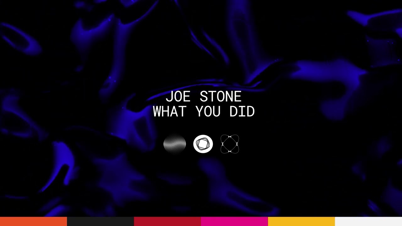 Joe Stone -  What You Did (Official Audio)