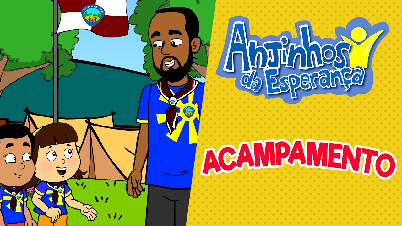 Acampamento - Anjinhos da Esperança