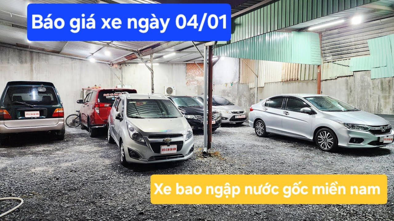 Ô Tô Lê Ân Sài Gòn | Báo giá xe ngày 04/01 bao ngập nước gốc miền nam 