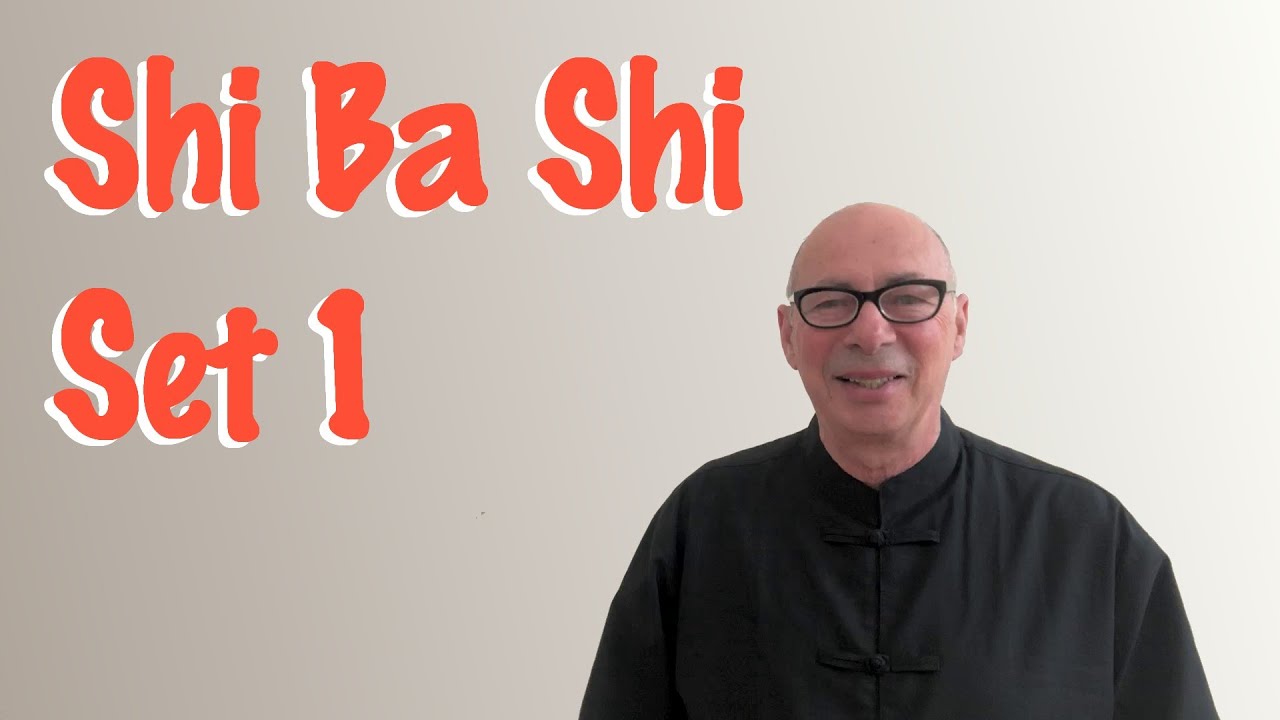 ShiBaShi Set 1 Qigong - Tai Chi Oz