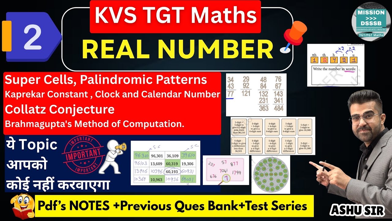 KVS TGT Maths: Real Numbers Part-2 | Kaprekar Constant,Collatz Conjecture ,Super Cells & Brahmagupta