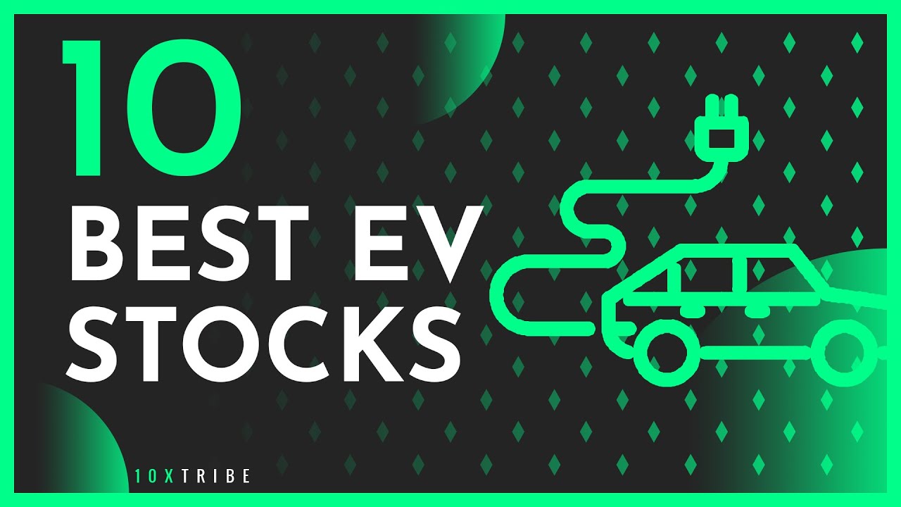 The Top 10 EV Stocks Right Now &mdash; TSLA, RIDE, NIO, CIIC, HCAC & More!
