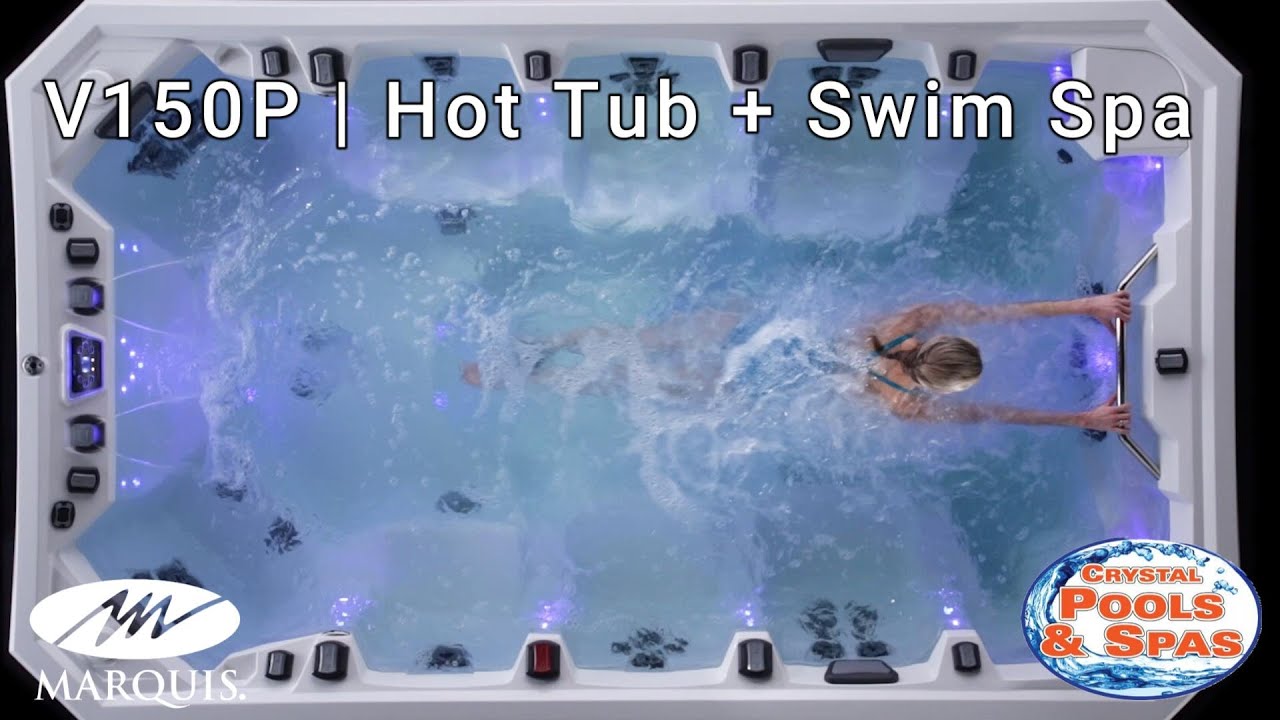 Marquis V150P 8-Person 12-Foot Hot Tub & Swim Spa | Full Features & Benefits