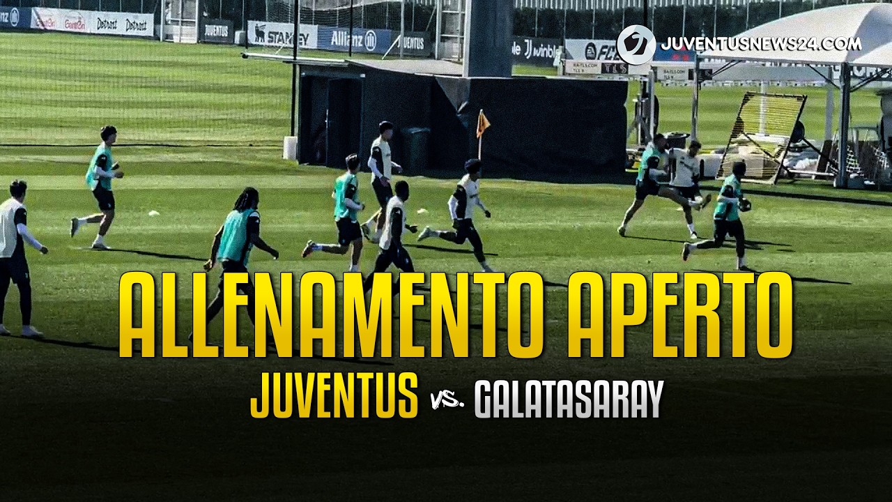 ALLENAMENTO aperto pre JUVE GALATASARAY: in gruppo YILDIZ e BREMER