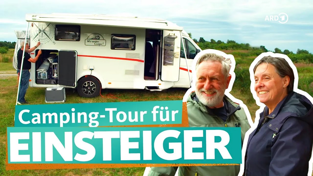 Camping-Anfänger an der Nordsee und an der Ostsee (1/3) | ARD Reisen