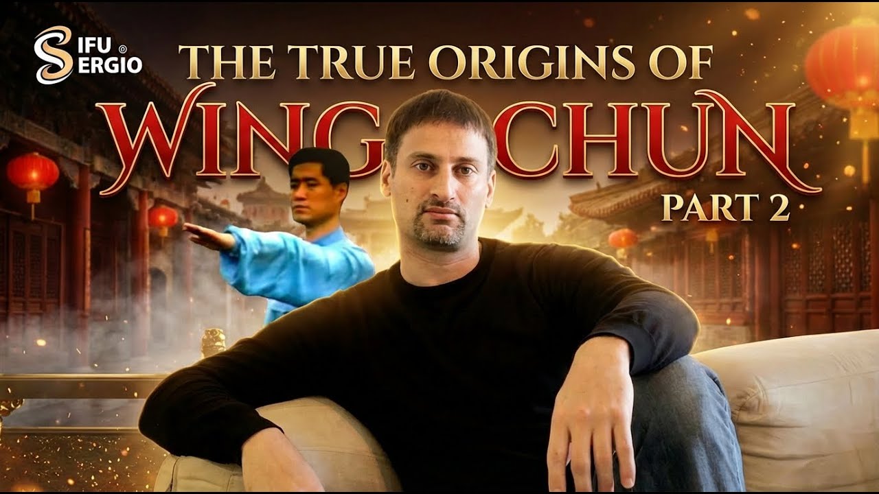 The true Origins of Wing Chun (Part  2)