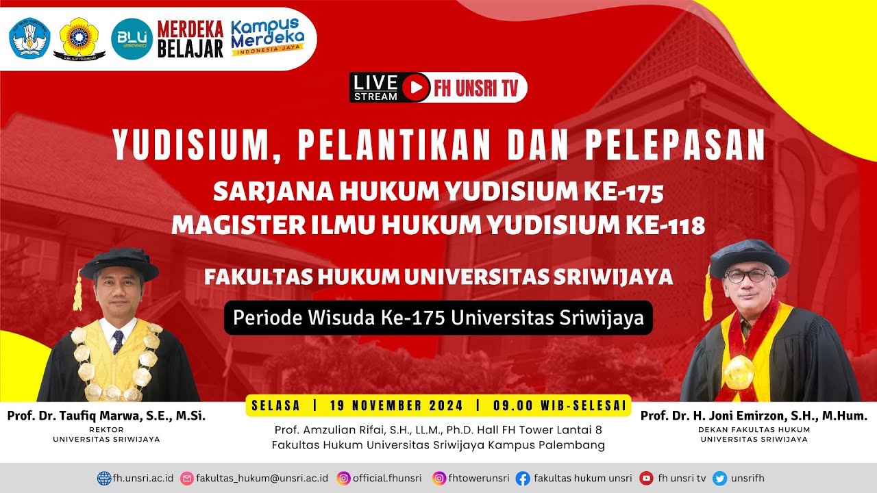 Yudisium, Pelantikan dan Pelepasan Sarjana Hukum dan Magister Ilmu Hukum Periode Wisuda Ke-175