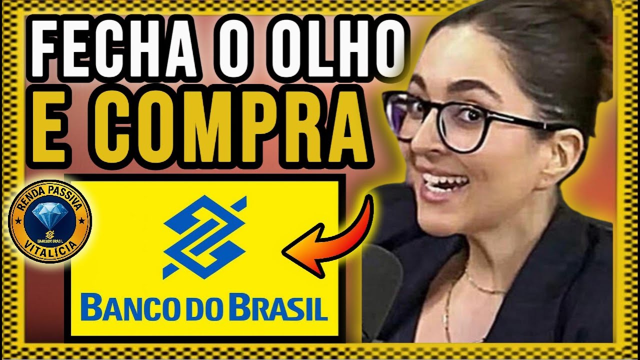 Banco do Brasil BBAS3 Vale a Pena? Melhor A&ccedil;&atilde;o de Dividendos para 2025!