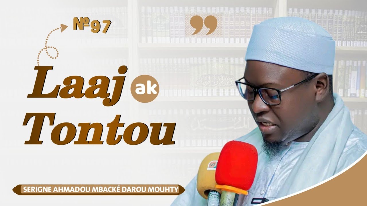 LAAJ AK TONTOU AK MBOKI TALIBÉ Touba Ourense 