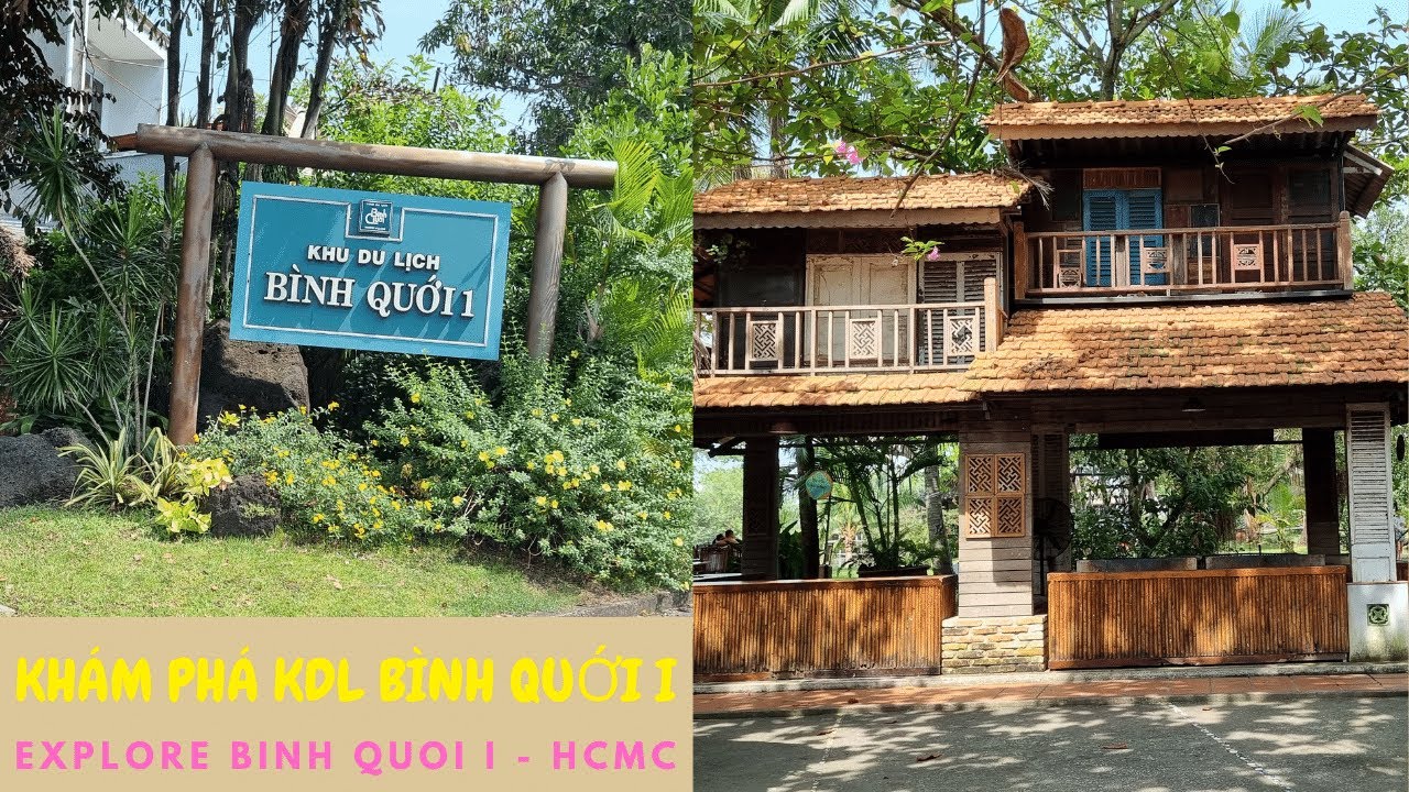 Review khu du lịch Bình Quới 1- Thanh Đa - Tp HCM