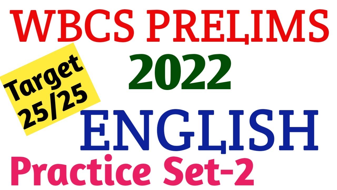 WBCS PRELIMS 2022/ENGLISH PRACTICE SET-2/ENGLISH GRAMMAR/ WBCS ENGLISH/WBCS,PSC MISC,CLERK,SSC CGL