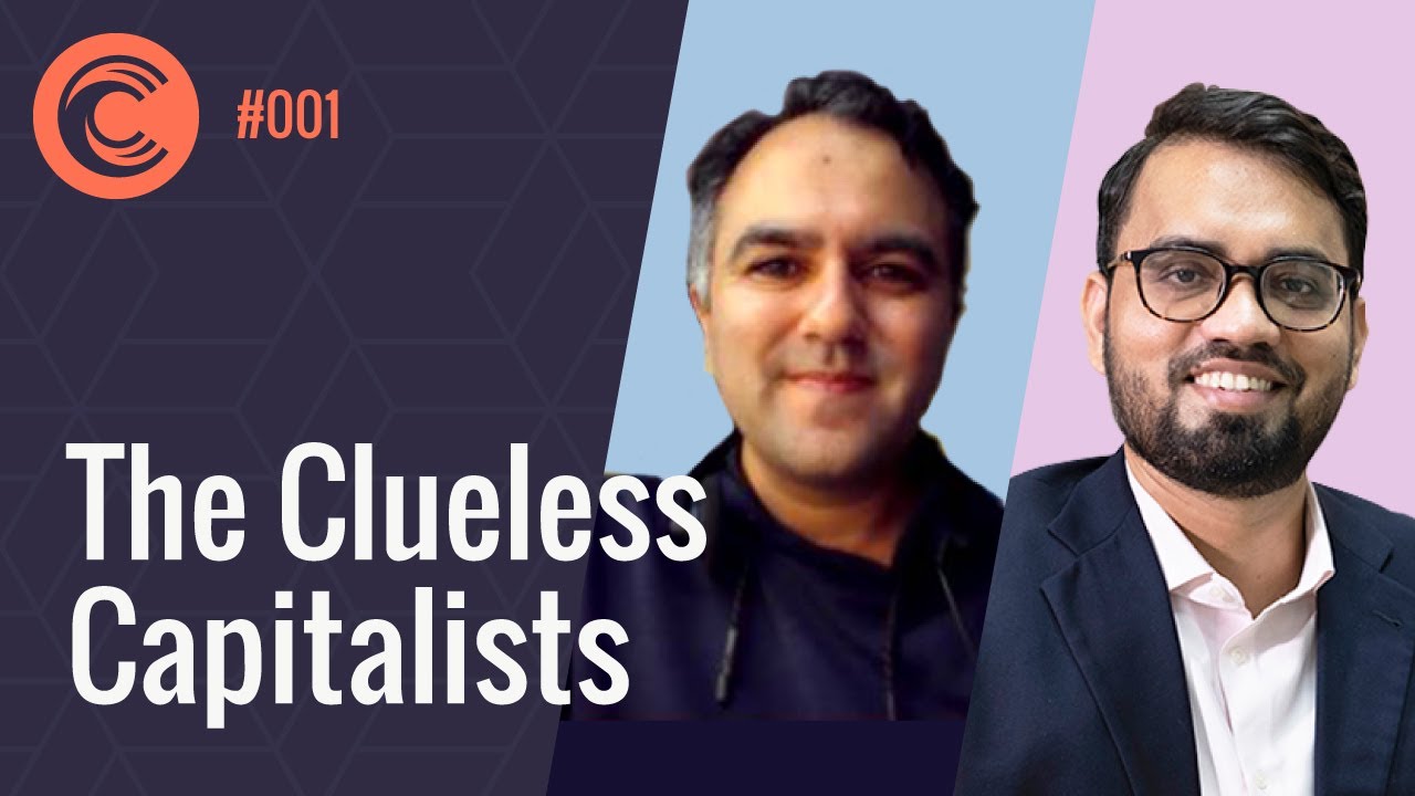 The Clueless Capitalists Episode #1 - Introducing the two clueless capitalists