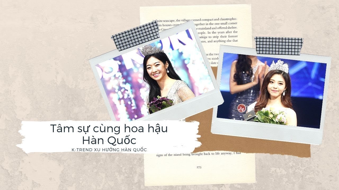 HOA HẬU HÀN QUỐC NGHĨ GÌ VỀ HOA HẬU VIỆT NAM? | TÂM SỰ CÙNG HOA HẬU HÀN QUỐC | TÁN NHẢM HÀN VIỆT 63