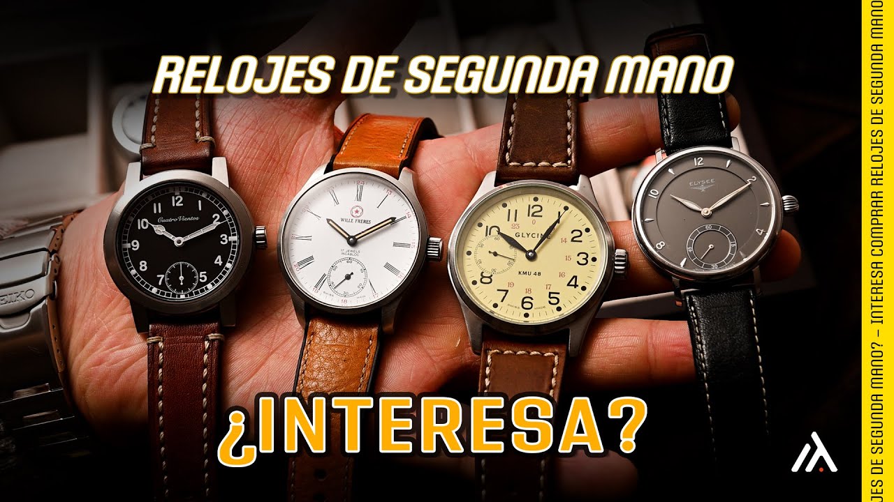 Relojes usados: ¿Interesan?... Glycine, Longines, Seiko, Certina, etc