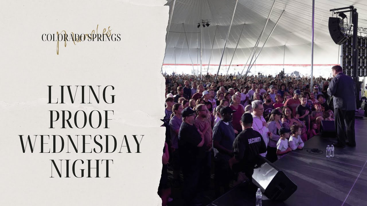Phenomenal miracles at the tent as God's power falls Wednesday Night Living Proof Colorado Springs
